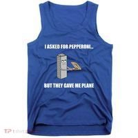 Summerhays Bros I Asked For Pepperoni But They Gave Me Plane Tank Top thumb 0