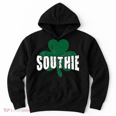 Southie Boston Irish Saint Patrick's Day Funny Hoodie