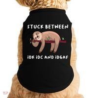 Stuck Between Idk Idc And Idgaf Sloth Lover Gift Great Gift Doggie Tank thumb 0