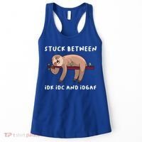 Stuck Between Idk Idc And Idgaf Sloth Lover Gift Great Gift Women's Tank Top thumb 0