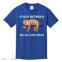 Stuck Between Idk Idc And Idgaf Sloth Lover Gift Great Gift Kids T-Shirt thumb 0