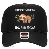 Stuck Between Idk Idc And Idgaf Sloth Lover Gift Hat thumb 0