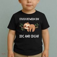 Stuck Between Idk Idc And Idgaf Sloth Lover Gift Toddler T-Shirt thumb 2