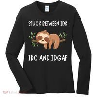 Stuck Between Idk Idc And Idgaf Sloth Lover Gift Women's Long Sleeve Shirt thumb 0