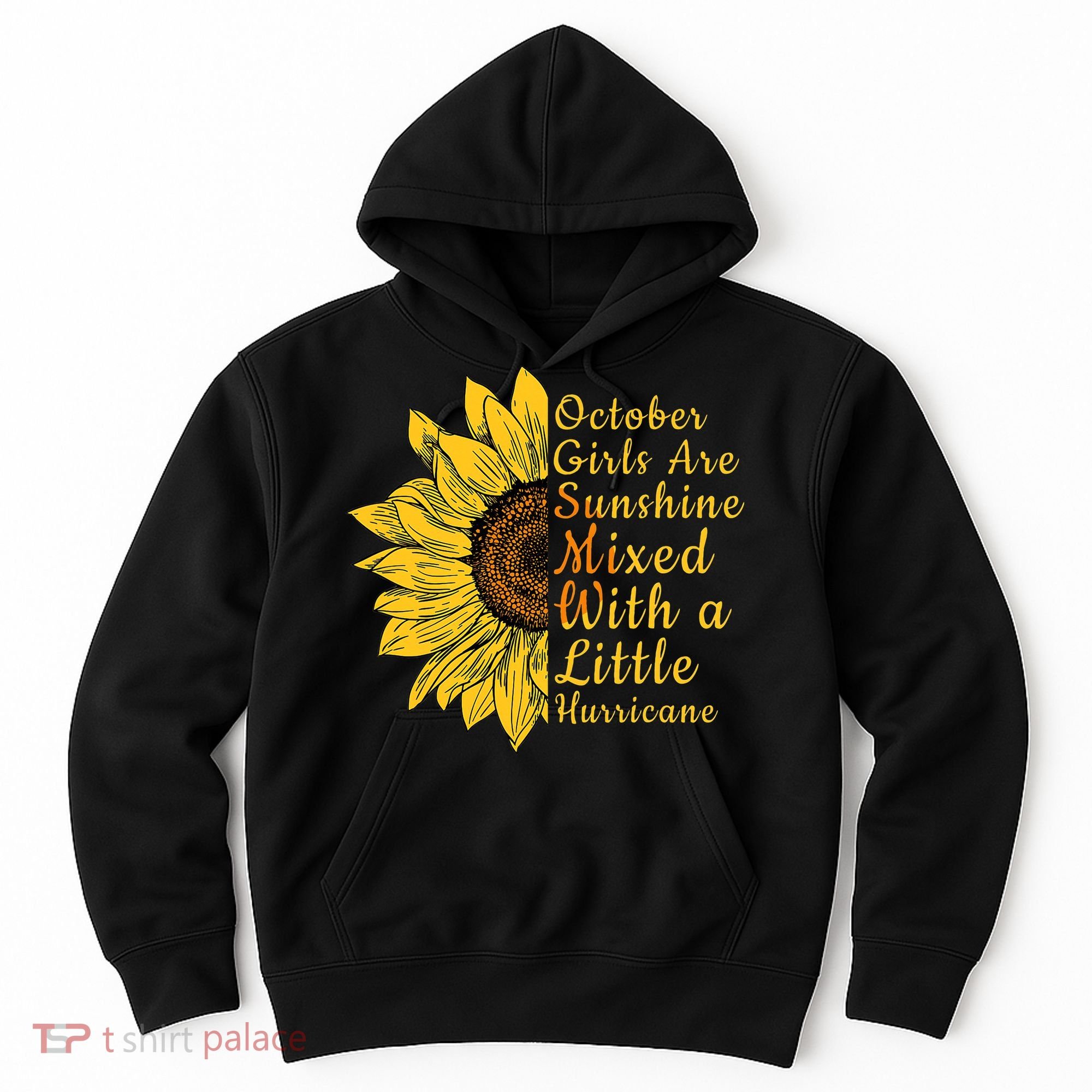 Sunflower Born In October Birthday Gift For Women Hoodie