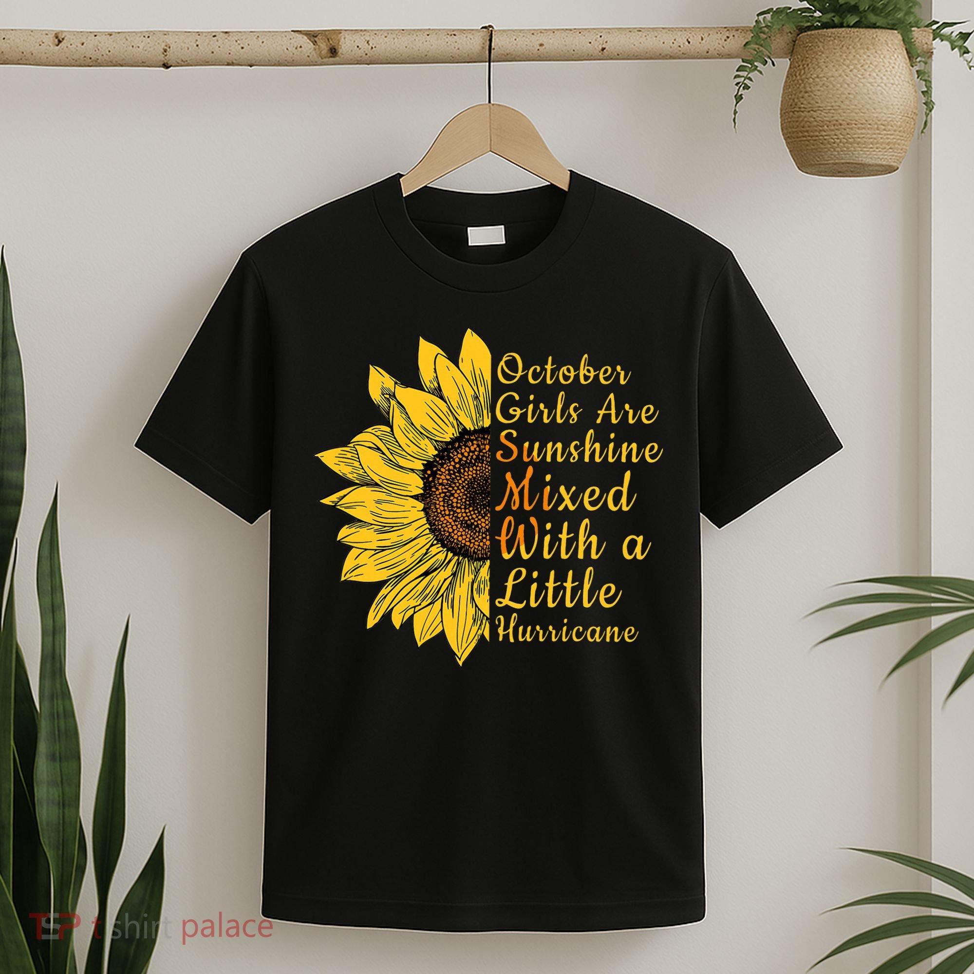 Sunflower Born In October Birthday Gift For Women T-Shirt