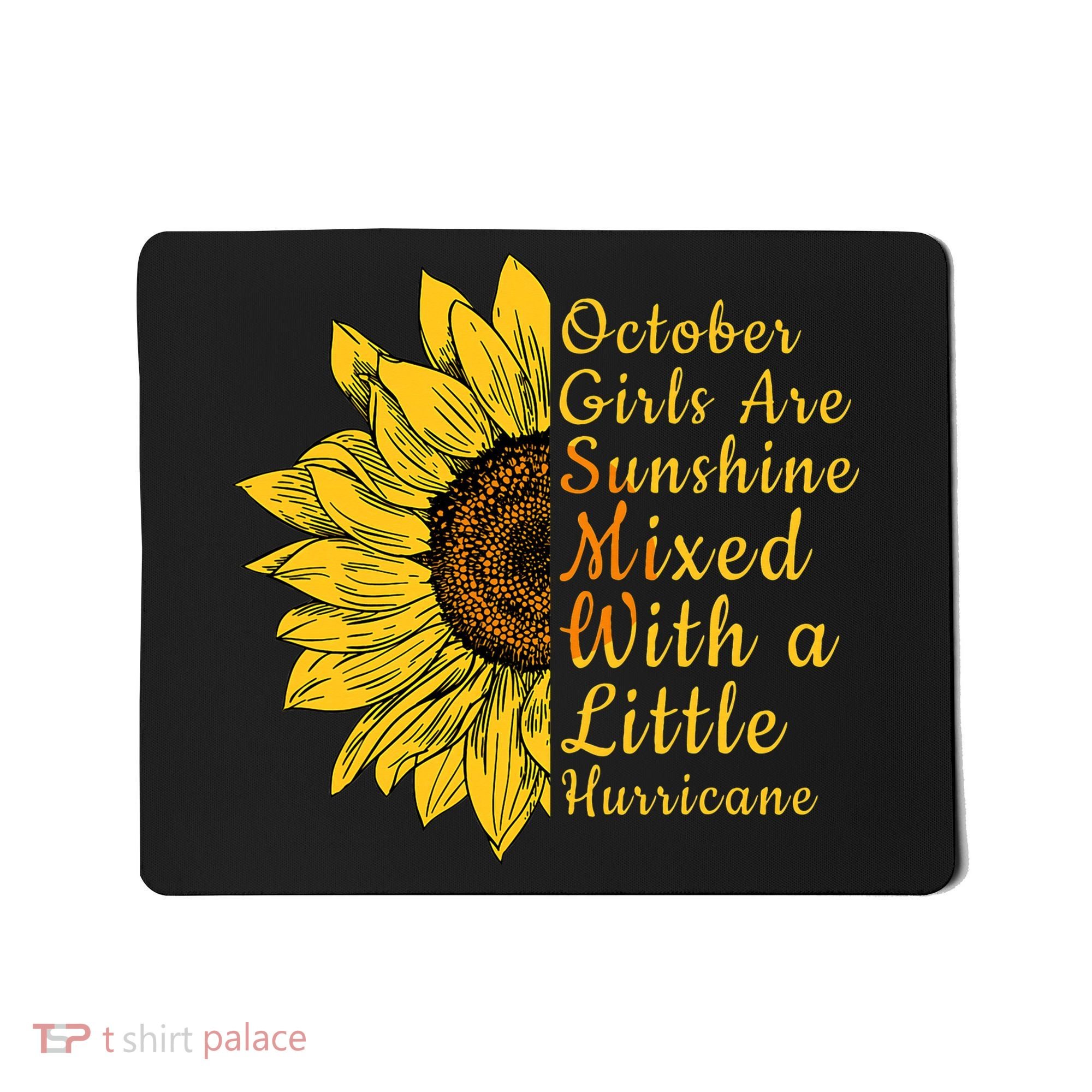 Sunflower Born In October Birthday Gift For Women Mousepad