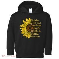 Sunflower Born In October Birthday Gift For Women Toddler Hoodie thumb 0
