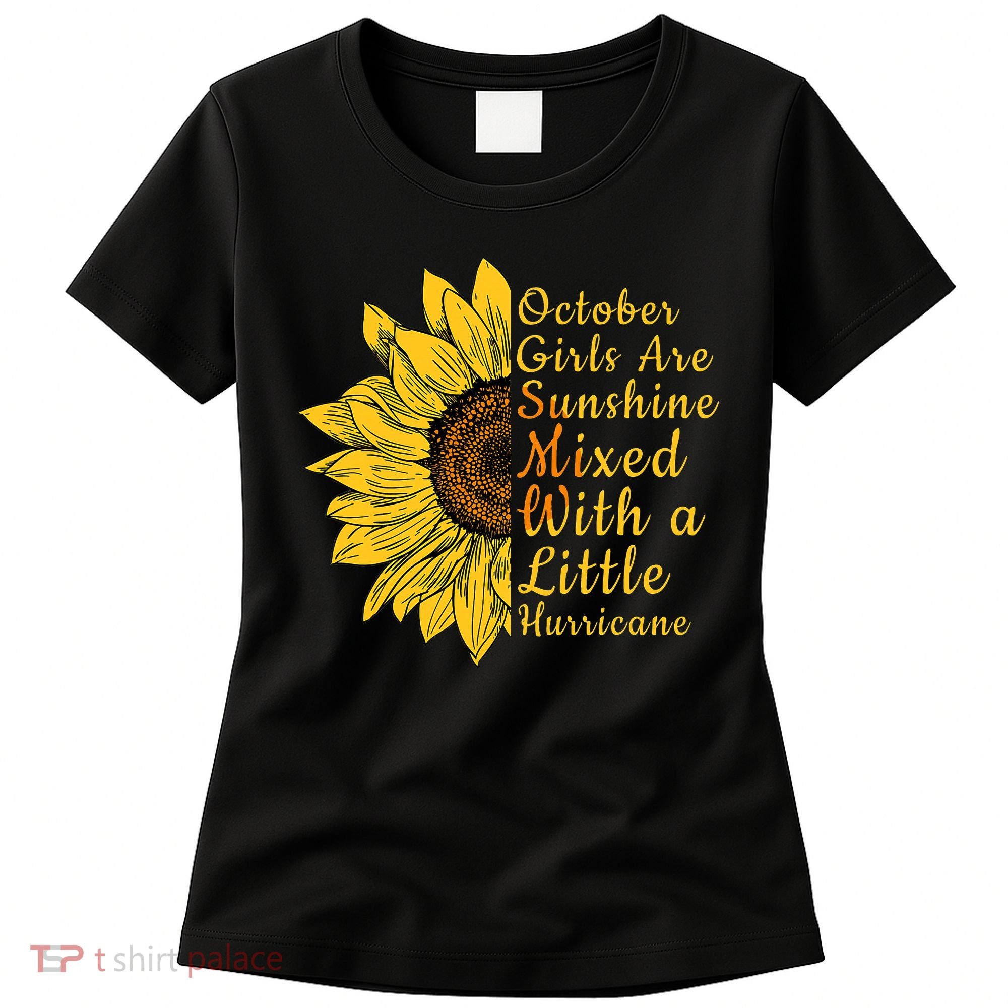 Sunflower Born In October Birthday Gift For Women Women's T-Shirt