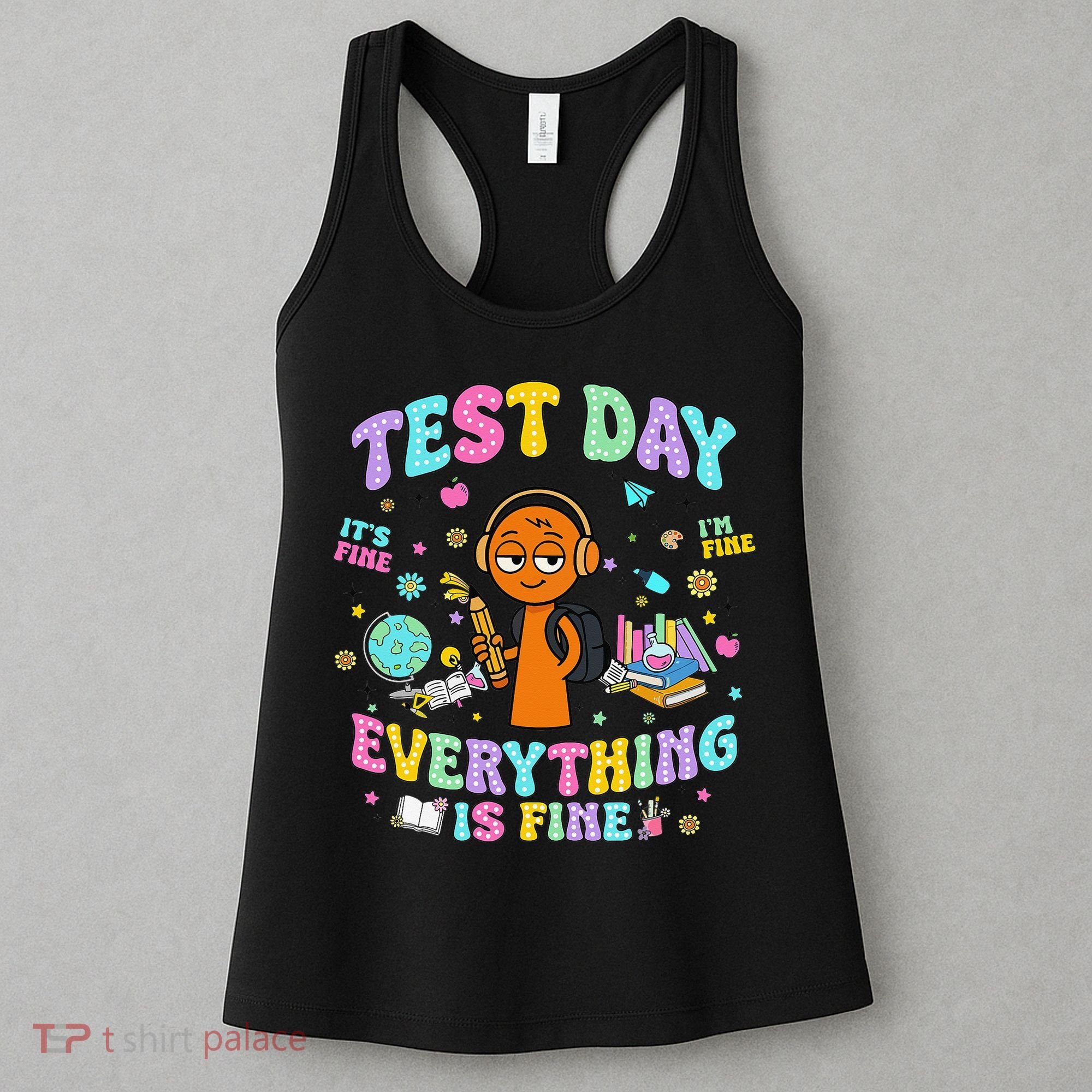 Spru Bruh Its Test Day You Got This Runki Toy Women's Tank Top