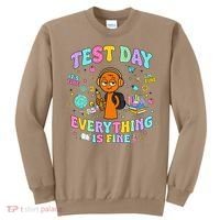 Spru Bruh Its Test Day You Got This Runki Toy Sweatshirt thumb 0