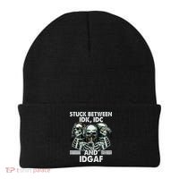 Stuck Between Idk Idc And Idgaf Skeleton Beanie thumb 0
