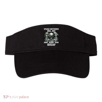 Stuck Between Idk Idc And Idgaf Skeleton Visor
