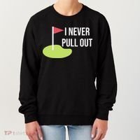 Summerhays Bros I Never Pull Out Women's Sweatshirt thumb 0