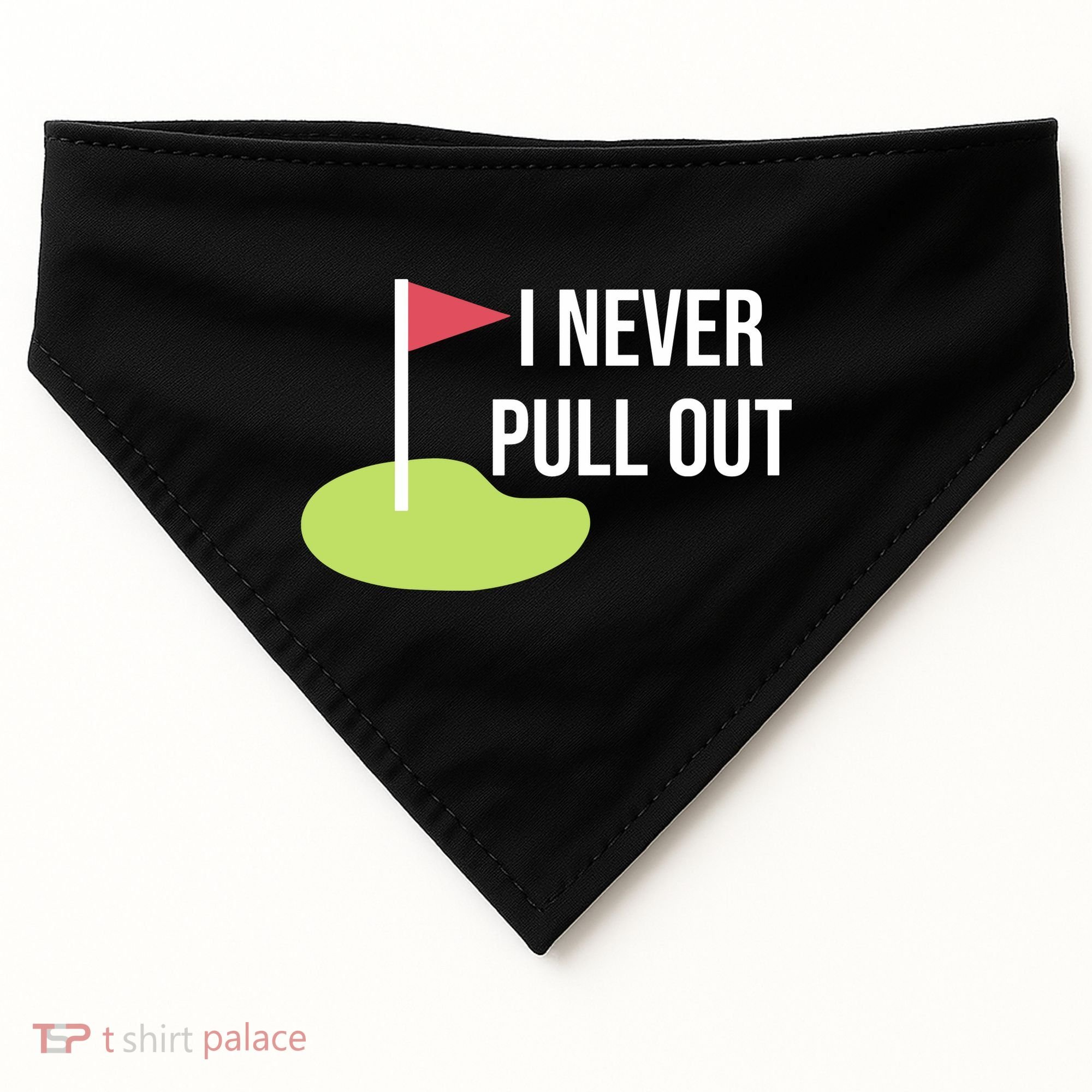 Summerhays Bros I Never Pull Out USA-Made Doggie Bandana