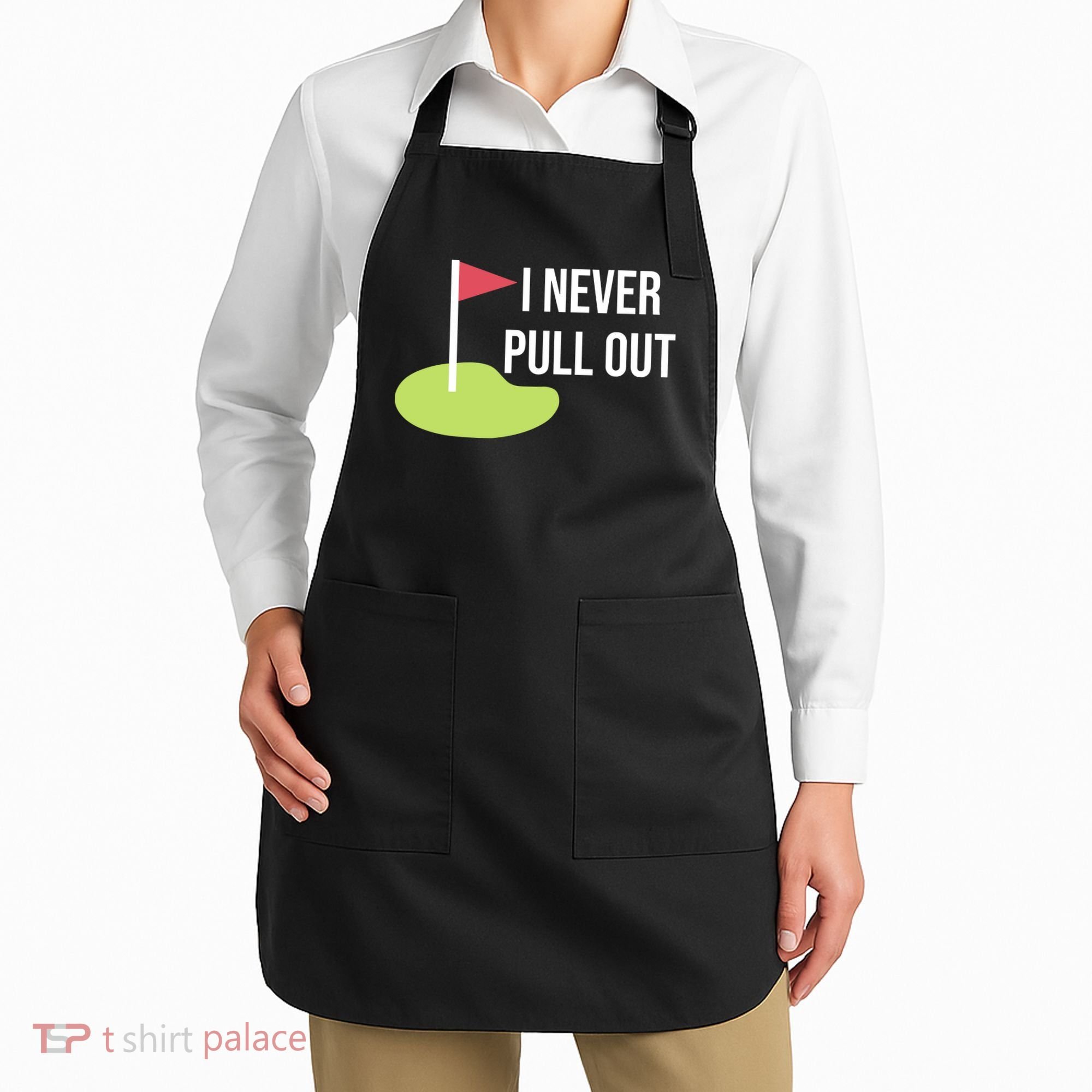 Summerhays Bros I Never Pull Out Apron