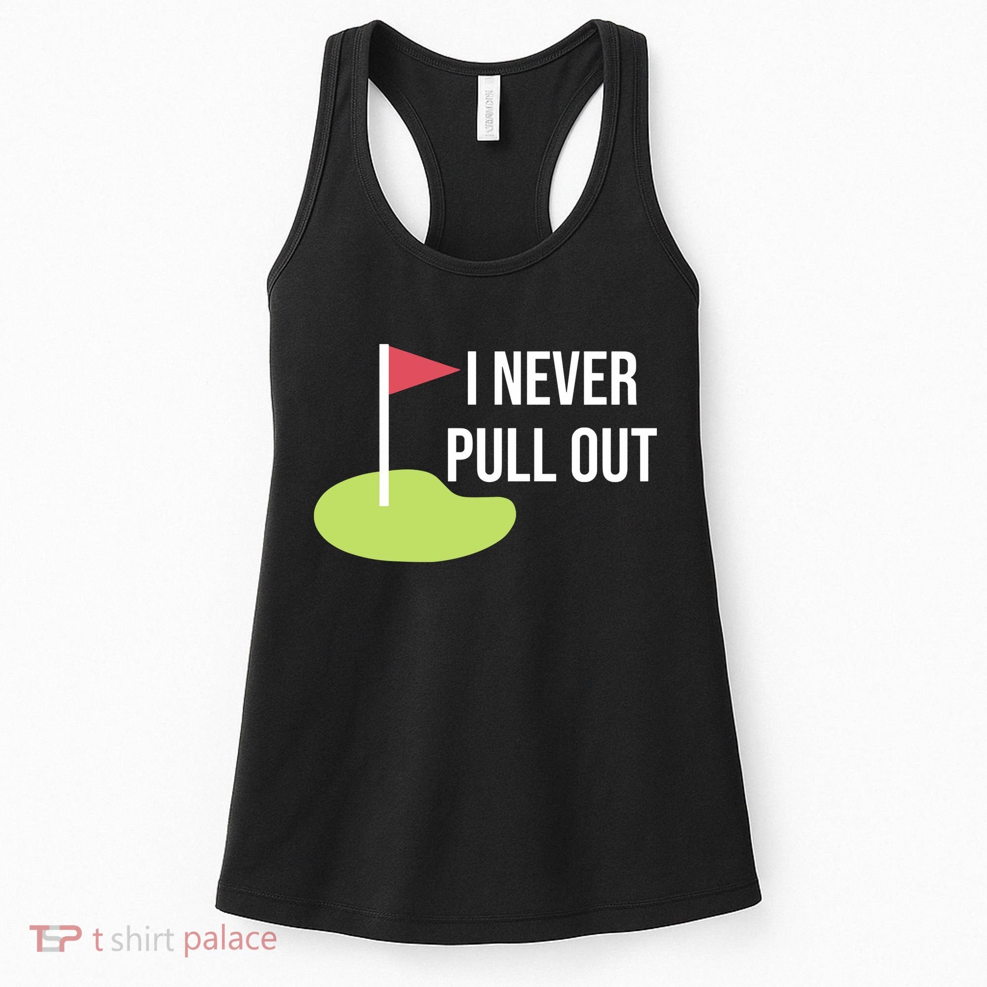 Summerhays Bros I Never Pull Out Women's Tank Top