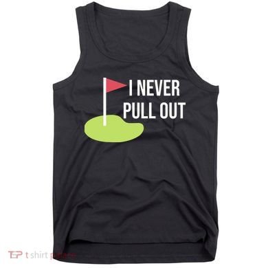 Summerhays Bros I Never Pull Out Tank Top