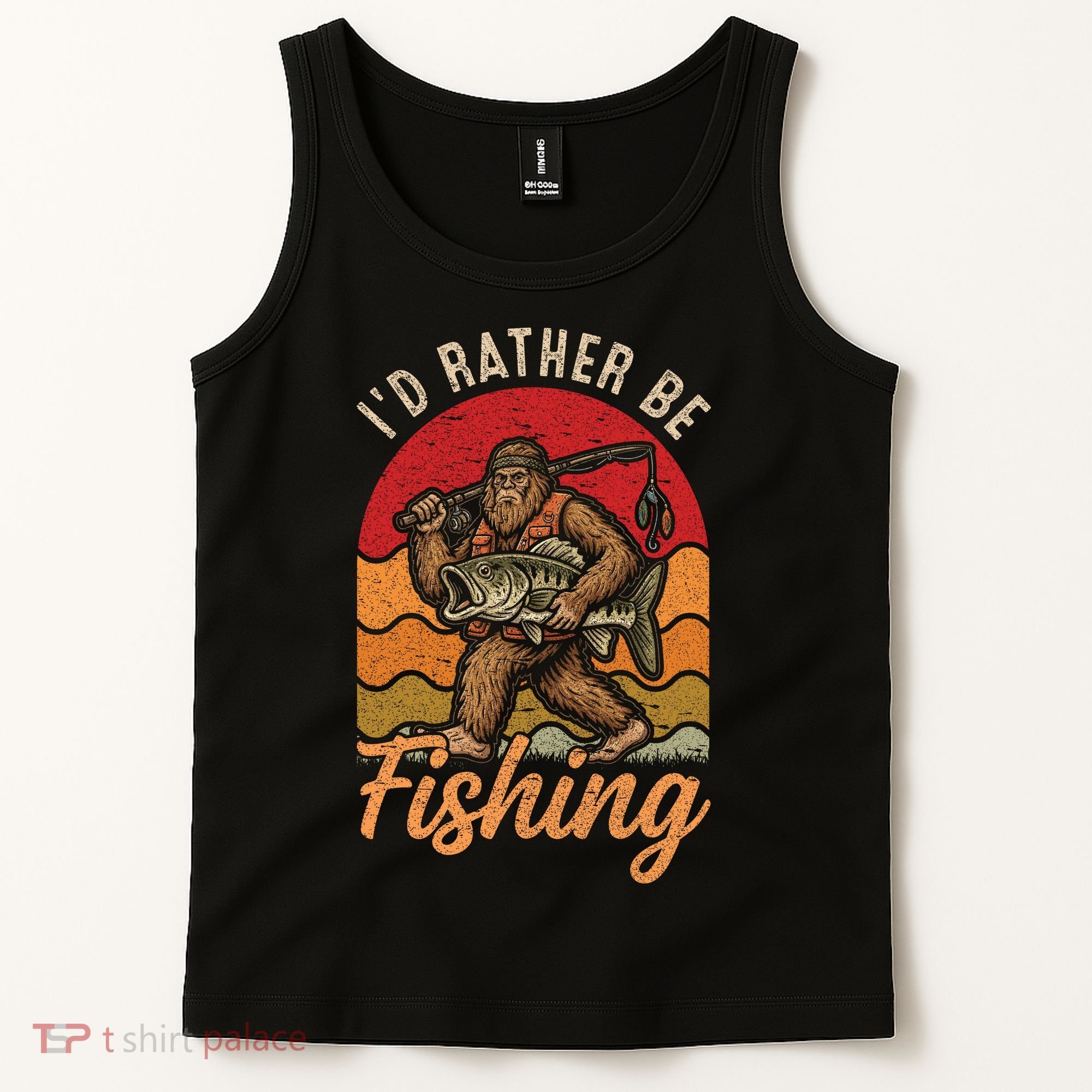 Sasquatch Bigfoot I'd Rather Be Fishing Tank Top