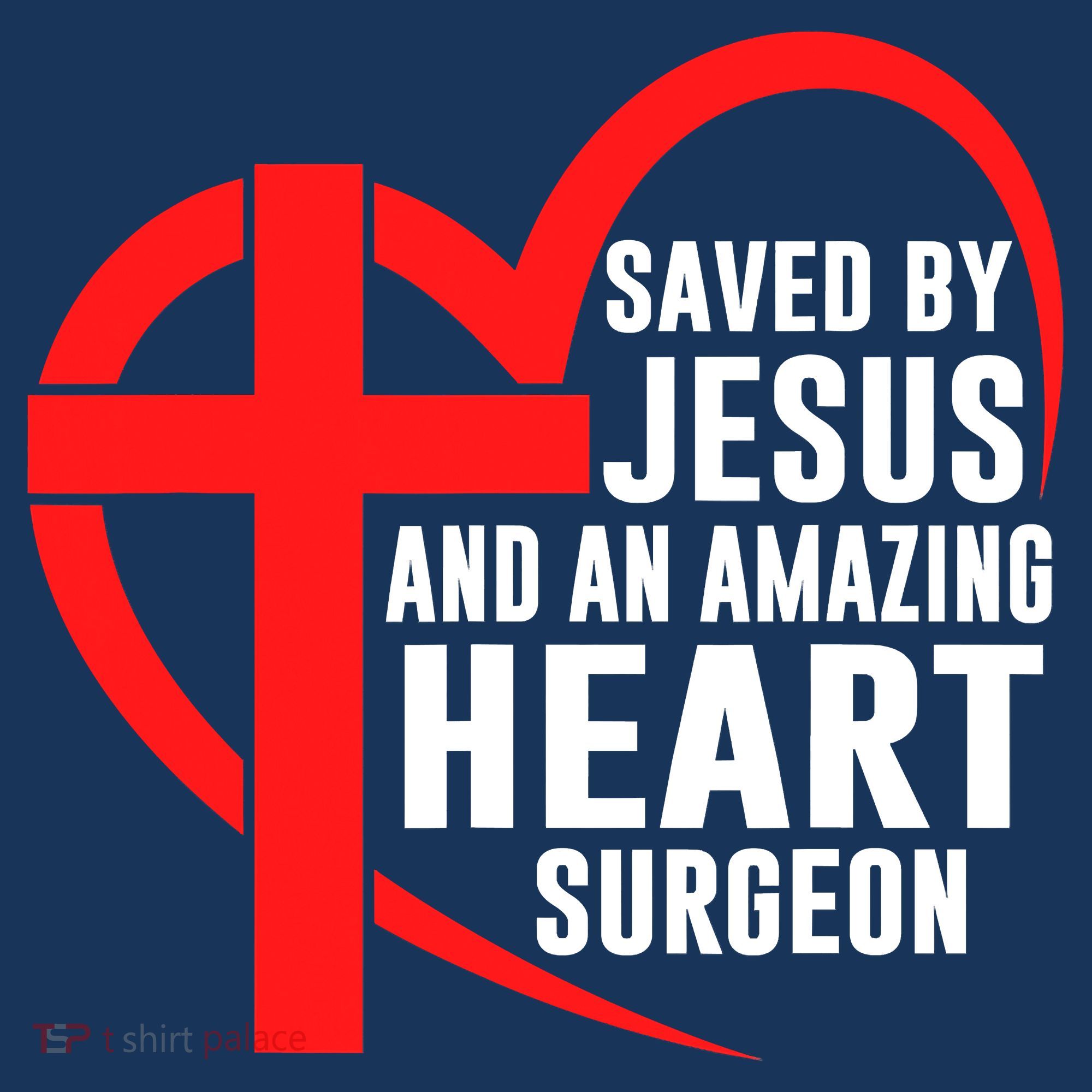 Saved By Jesus And An Amazing Heart Surgeon Christian Faith Women's Tank Top