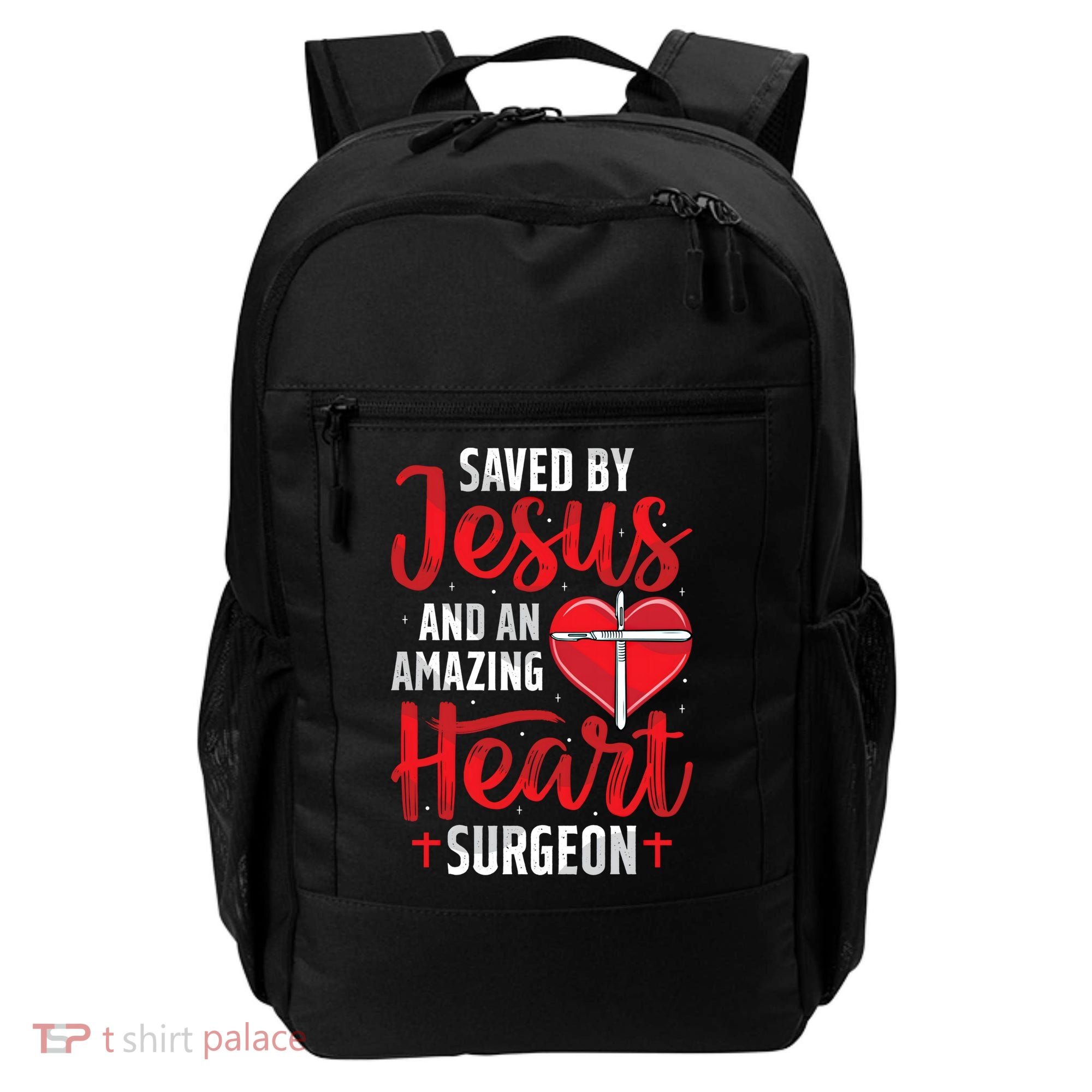 Saved By Jesus Open Heart Surgery Bypass Surgery Survivor Cool Gift Backpack