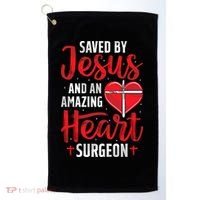 Saved By Jesus Open Heart Surgery Bypass Surgery Survivor Cool Gift Golf Towel thumb 0
