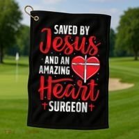 Saved By Jesus Open Heart Surgery Bypass Surgery Survivor Cool Gift Golf Towel thumb 1