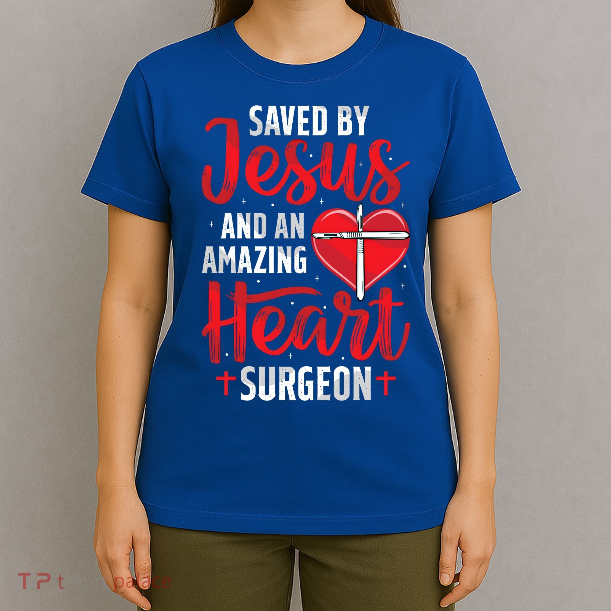 Saved By Jesus Open Heart Surgery Bypass Surgery Survivor Cool Gift T-Shirt
