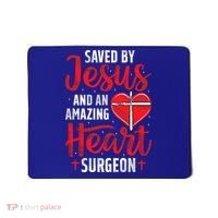 Saved By Jesus Open Heart Surgery Bypass Surgery Survivor Cool Gift Mousepad thumb 0