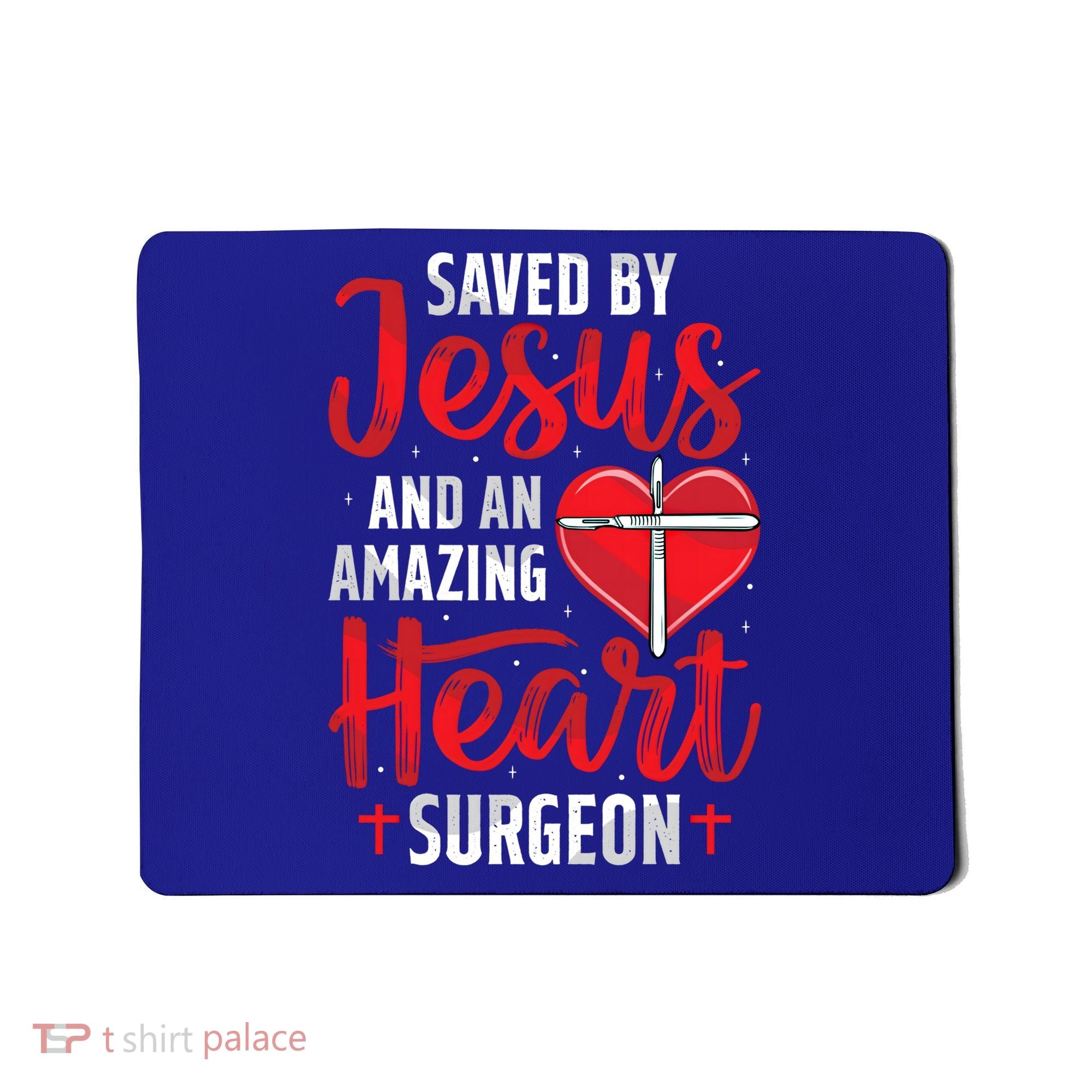 Saved By Jesus Open Heart Surgery Bypass Surgery Survivor Cool Gift Mousepad