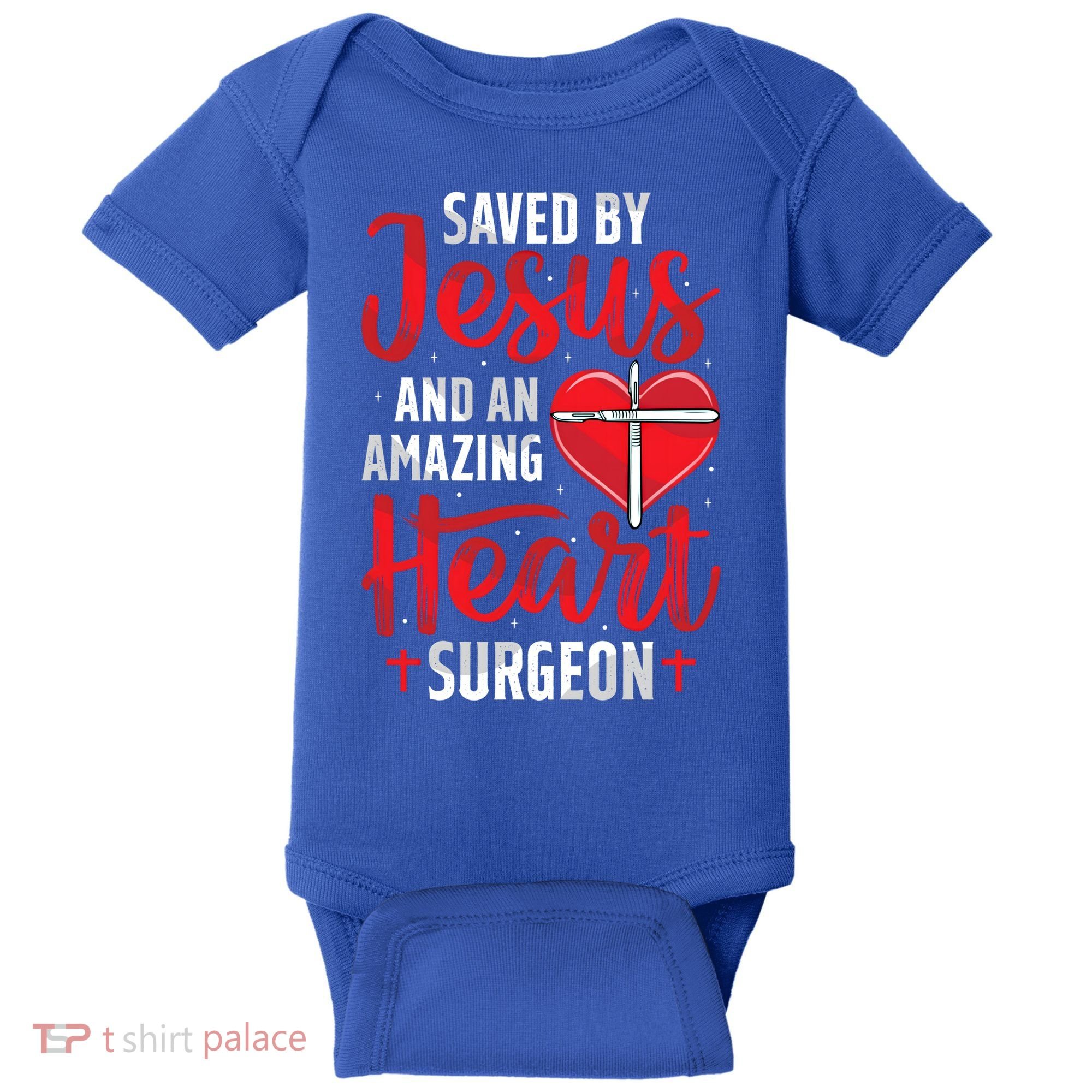 Saved By Jesus Open Heart Surgery Bypass Surgery Survivor Cool Gift Baby Bodysuit