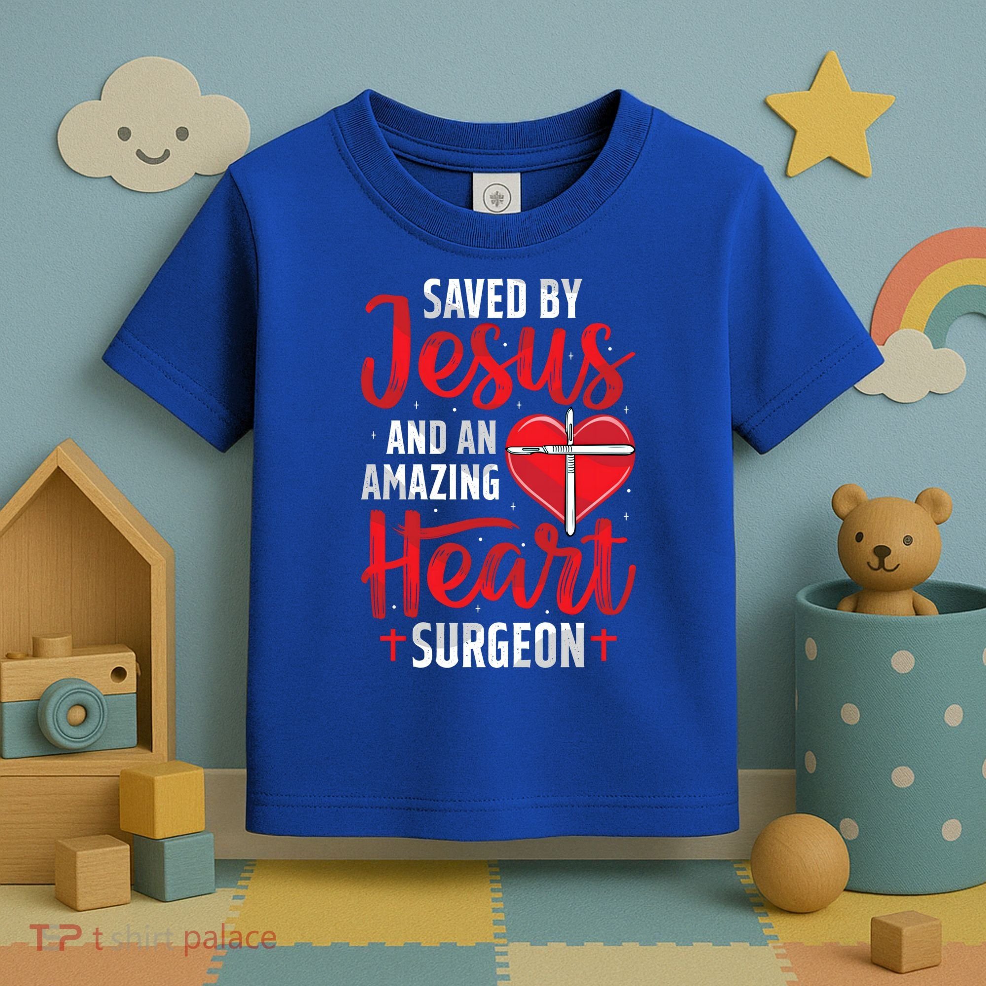 Saved By Jesus Open Heart Surgery Bypass Surgery Survivor Cool Gift Toddler T-Shirt