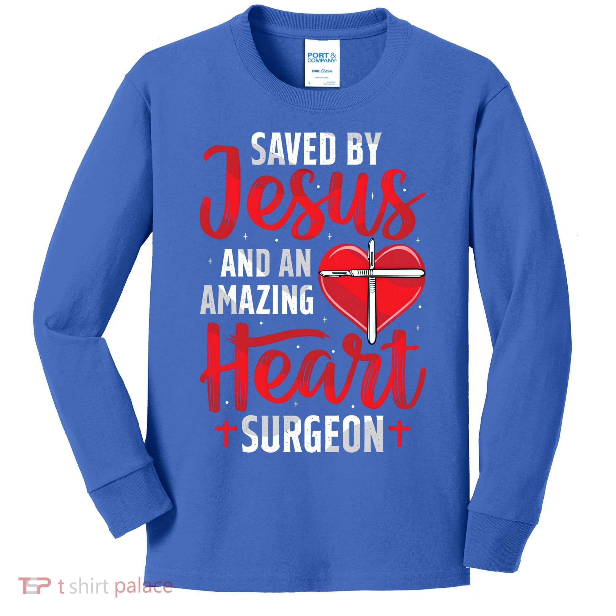 Saved By Jesus Open Heart Surgery Bypass Surgery Survivor Cool Gift Kids Long Sleeve Shirt