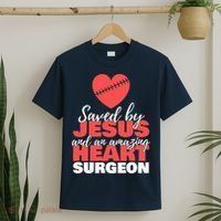 Saved By Jesus Heart Surgeon Surgery Survivor T-Shirt thumb 2
