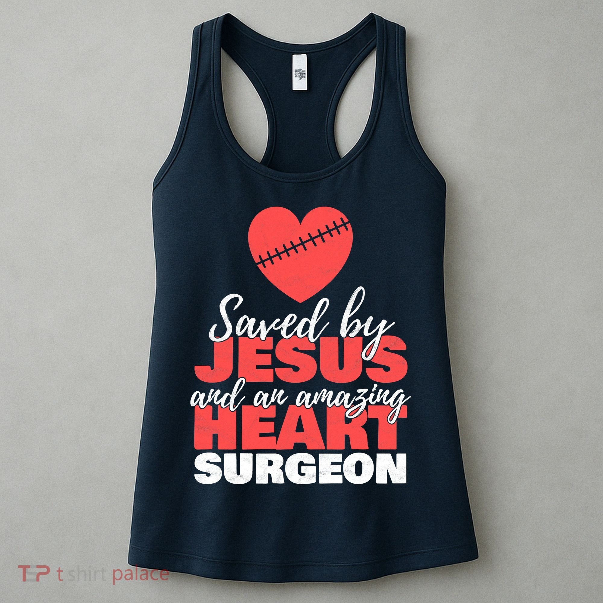 Saved By Jesus Heart Surgeon Surgery Survivor Women's Tank Top