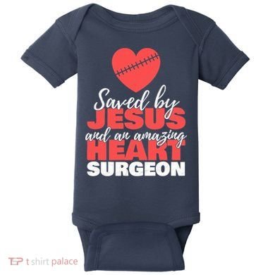 Saved By Jesus Heart Surgeon Surgery Survivor Baby Bodysuit