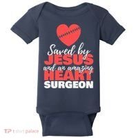 Saved By Jesus Heart Surgeon Surgery Survivor Baby Bodysuit thumb 0