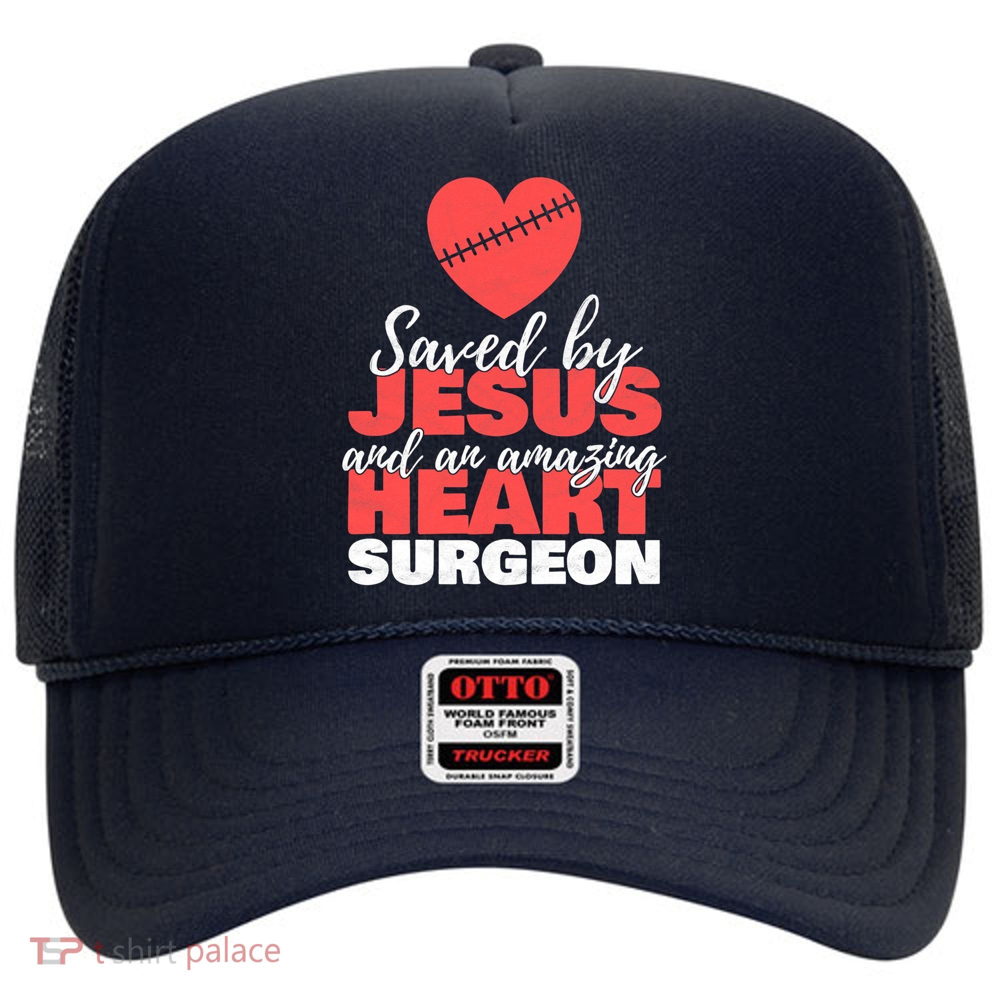Saved By Jesus Heart Surgeon Surgery Survivor Hat