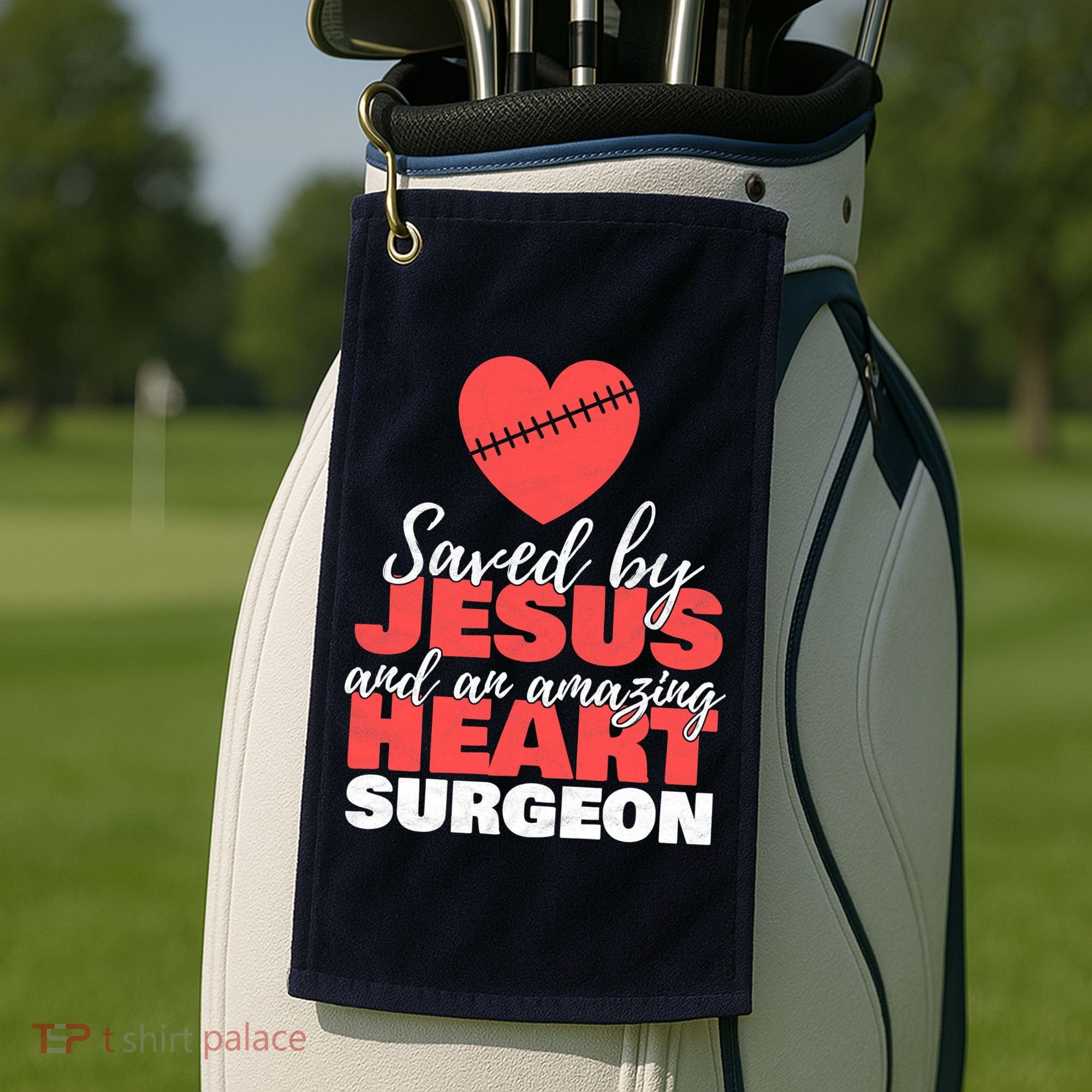 Saved By Jesus Heart Surgeon Surgery Survivor Golf Towel
