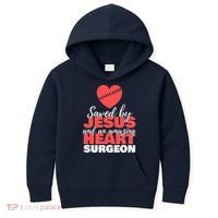 Saved By Jesus Heart Surgeon Surgery Survivor Kids Hoodie thumb 0