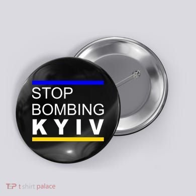 Stop Bombing Kyiv Support Ukraine Button