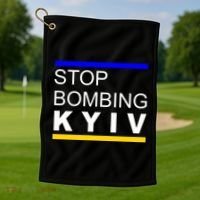 Stop Bombing Kyiv Support Ukraine Golf Towel thumb 1
