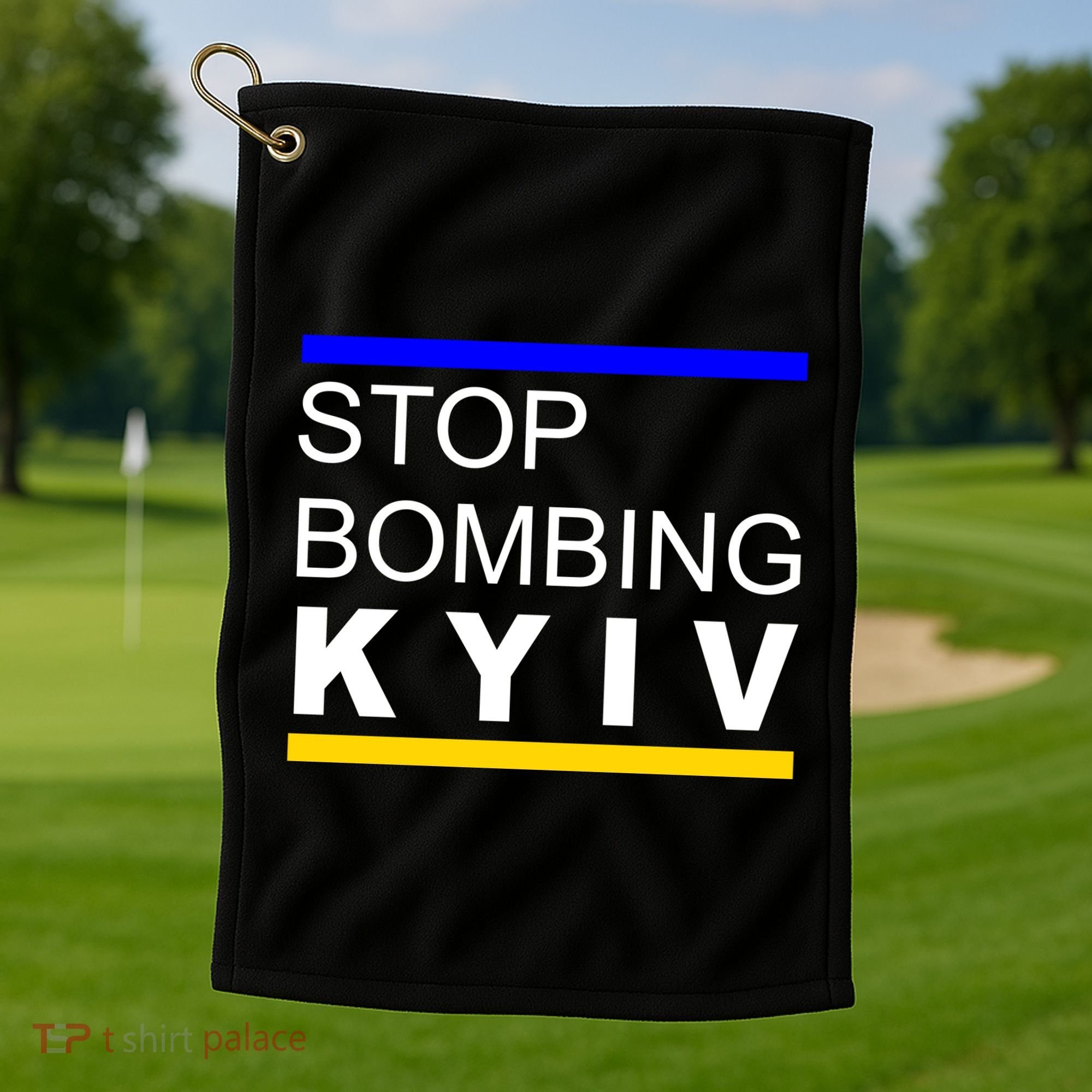 Stop Bombing Kyiv Support Ukraine Golf Towel