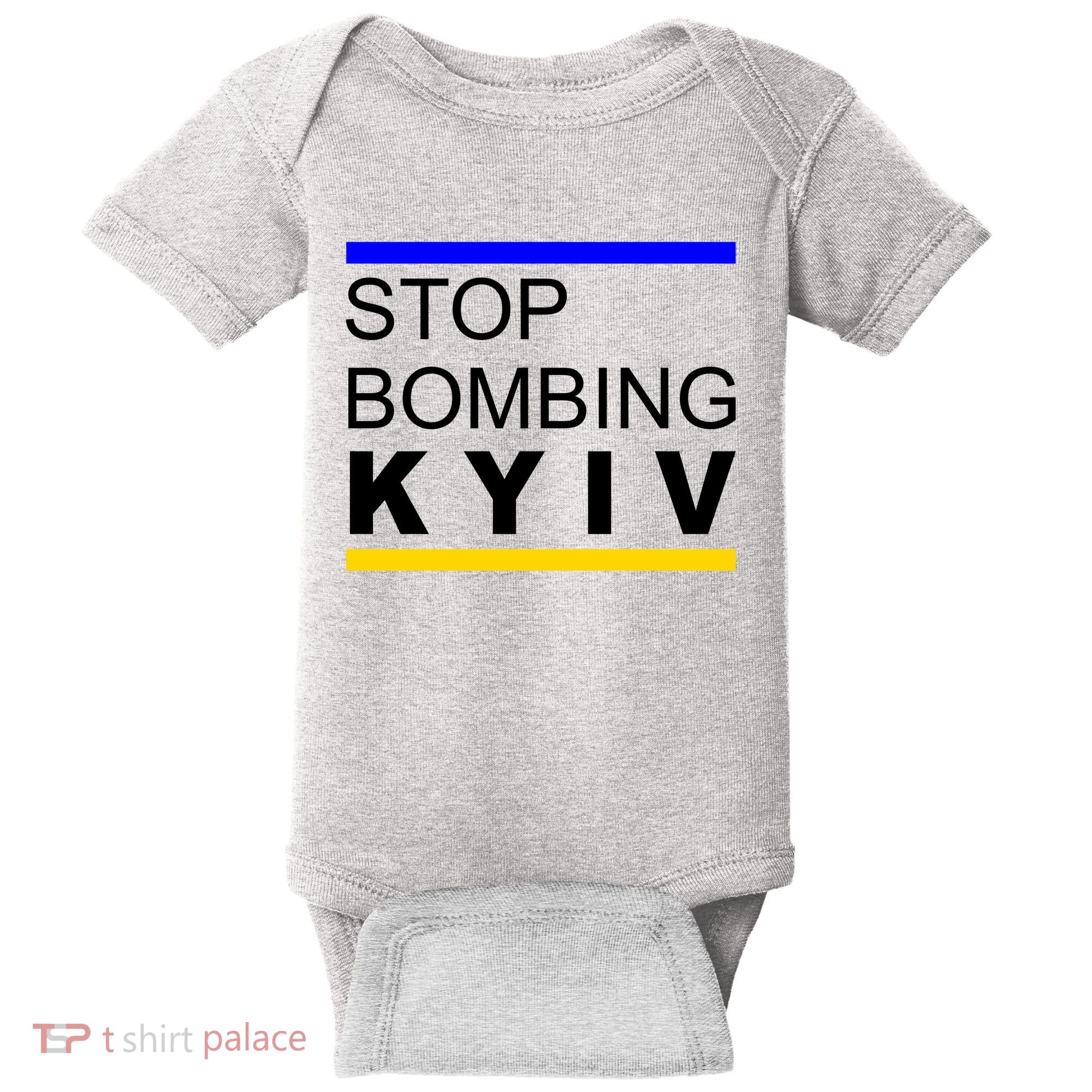 Stop Bombing Kyiv Support Ukraine Baby Bodysuit