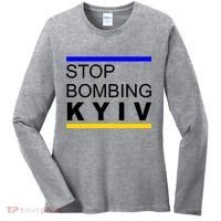 Stop Bombing Kyiv Support Ukraine Women's Long Sleeve Shirt thumb 0
