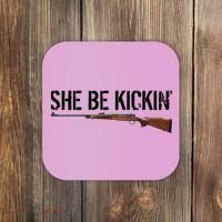 She Be Kickin Guns Saying Cool Hot Women Lady Coaster thumb 0