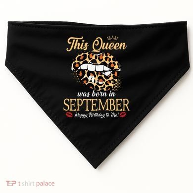 September Birthday Leopard Its My Birthday September Queen USA-Made Doggie Bandana