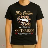 September Birthday Leopard Its My Birthday September Queen T-Shirt thumb 3