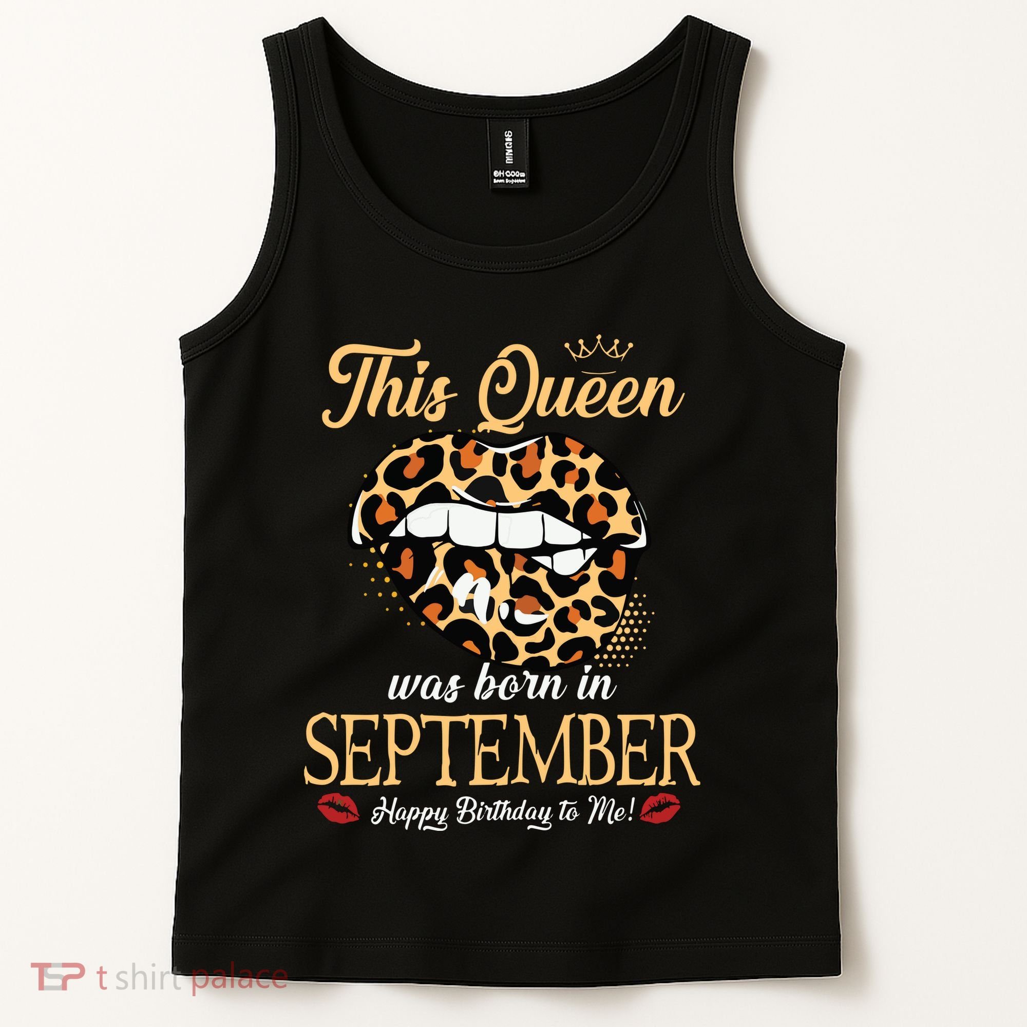 September Birthday Leopard Its My Birthday September Queen Tank Top
