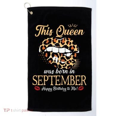 September Birthday Leopard Its My Birthday September Queen Golf Towel